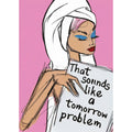 Tomorrow Problem Postcard